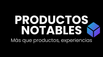 Productos Notables – Inicio